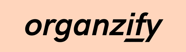 Organzify